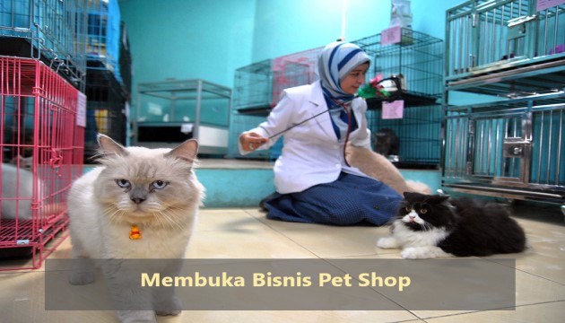 Membuka Bisnis Pet Shop